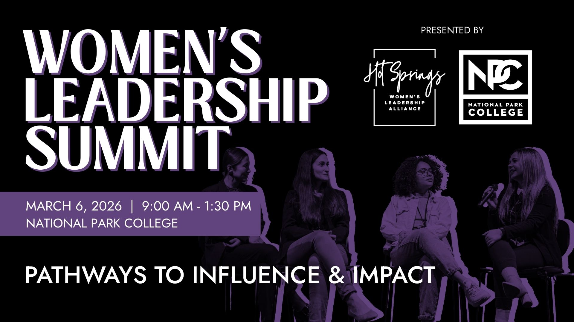 Women's Leadership Summit presented by the Hot Springs Women's Leadership Alliance and National Park College. March 6, 2026 from 9AM to 1:30PM